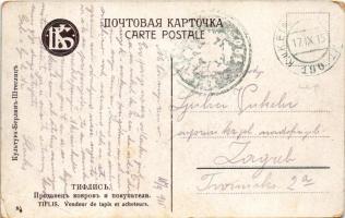 1915 Tbilisi, Tiflis; Vendeur de tapis et acheteurs / carpet sellers + "K.U.K. ETAPPENPOSTAMT 1...