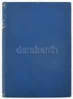 Kolligátum, 4 mű: Chateaubriand, [Francois-René]: Az utolsó Abenszeráds. Ford.: Rada István. Bp., 18...