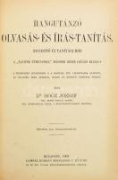 Dr. Göőz József: Hangutánzó olvasás- és írás-tanítás. Egyesítő új tanítási mód. Bp., 1903, Lampel. Újrakötött egészvászon kötés, jó állapotban.