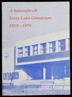 Czingráber János (szerk.): A balatonfüredi Lóczy Lajos Gimnázium 1955-1979. Balatonfüred, 1979. Kiadói papírkötés, jó állapotban.