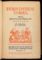 Asztalos Miklós: II. Rákóczi Ferenc és kora. Bp., 1934, Dante (Hornyánszky-ny.), 492 p.+ 32 (fekete-...