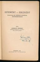 Gangyi Ferenc: Istenért - hazáért. Hazafias és alkalmi beszédek, katonabeszédek. Bp., 1941., Korda, ...