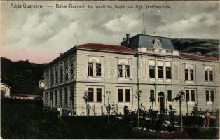 1907 Bakar, Szádrév, Bukar, Buccari; Adria-Quarnero, Kr. nautica skola / Kgl. Schiffsschule / maritime school. Ed. Feitzinger Quarn. No. 59. L.