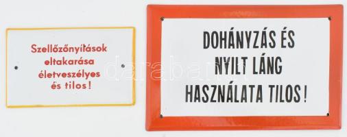 2 darab zománcozott fém tábla, &quot;Dohányzás és nyilt láng használata tilos!&quot; és &quot;Szellőzőnyílások eltakarása életveszélyes és tilos!&quot; feliratokkal, 10x16 cm, 16x25 cm