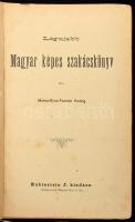 Mártonffyné-Pázmán Hedvig: Legujabb magyar képes szakácskönyv. Bp.,én. (1887?),Rubinstein J., (Bécs,...