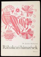 Dr. Jámbor Kálmánné: Rábaközi hímzések. Bp., 1978, Közgazdasági és Jogi Könyvkiadó, 28 t. (hiánytalan). Kiadói karton mappán néhány apró folttal.