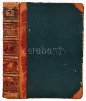 Horváth Mihály: Magyarország függetlenségi harczának története 1848 és 1849-ben 2. kötet. [IV-V-VI. ...