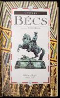 Bécs. Útitárs. Főmunkatárs: Stephen Brook. Bp., 1995.,Panem - Grafo. Gazdag képanyaggal illusztrált....