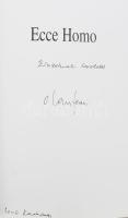 Olasz Ferenc: Ecce Homo. I-II. köt. (Dedikált, aláírt!) Bp., 2005-2006, Pierrot. Rendkívül gazdag fo...