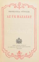 Prohászka Ottokár 2 műve: Az Úr házáért.; Az igazság napszámában. Prohászka Ottokár Összegyűjtött Mu...