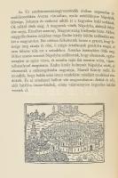 Küküllei János és a Névtelen Minorita krónikája. Monumenta Hungarica IV. Ford.: Geréb László. Trencs...