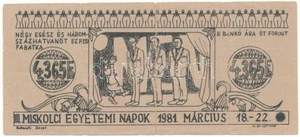 1981. 4,365 Fabatka "III. Miskolci Egyetemi Napok" utalvány T:F