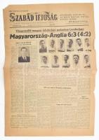 1953. november 26. Magyarország-Anglia (6:3)-as futballmérkőzés beszámolója a Szabad Ifjúság IV. évfolyamának 277. számában