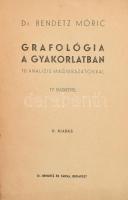 Bendetz Móric: Grafológia a gyakorlatban. 70 analízis magyarázatokkal. 77 írásképpel. Bp., é.n. (cca 1940), Dr. Bendetz és Társa, 220 p. Második kiadás. Kiadói papírkötés, sérült borítóval és gerinccel, néhány kissé sérült lappal.