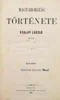 Szalay László: Magyarország története. I-II. köt. [Egybekötve]. Pest, 1861-1862, Lauffer és Stolp (Beimel J. és Kozma Vazul-ny.), XIV+322 p.; XVI+439 p. Második kiadás. Átkötött félvászon-kötésben, kopottas borítóval, többségében foltos lapokkal.