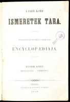 Ujabb kori ismeretek tára. Tudományok és politikai társas élet encyclopaediája. II. kötet. Pesten, 1850, Heckenast Gusztáv, VI+666 p. Félvászon-kötésben, kopott borítóval, foltos lapokkal, régi intézményi bélyegzéssel.