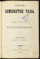 Ujabb kori ismeretek tára. Tudományok és politikai társas élet encyclopaediája. V. kötet. Pesten, 1853, Heckenast Gusztáv, VIII+664 p. Félvászon-kötésben, kopott borítóval, foltos lapokkal, régi intézményi bélyegzéssel.