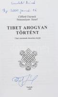 Petrezselyem József, Clayneck, Clifford: Tibet - Ahogyan történt. TIbeti szerzetesek elmondása alapj...