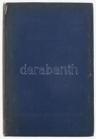 Forbes, George: History Of Astronomy. London, 1909, Watts & Co. Angol nyelven. Fekete-fehér képe...