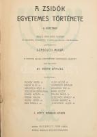 A zsidók egyetemes története 6 kötetben - 1. kötet. Graetz nagy műve alapján és különös tekintettel ...