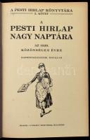 1929 A Pesti Hírlap nagy naptára az 1929. közönséges évre. (XXXIX. évfolyam). A Pesti Hírlap Könyvtá...