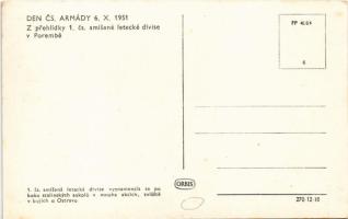 Den cs. armády 6. x. 1951. - Z prehlídky 1. cs. smísené letecké divise v Porembe / Csehszlovák katon...