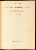 Vegyes művészeti témájú könyvtétel:

Szíj Rezső: A Szíj Rezső- Kovács Rózsa gyűjtemény. (Mosonmagy...