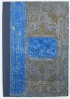 Dolinay Gyula: Arany könyv. Ifjúsági olvasmányok. Számos képpel. Bp., é.n. Hírlapkiaó. Aranyozott fe...