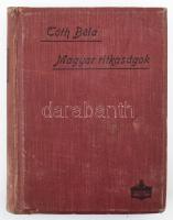 Tóth Béla: Magyar ritkaságok. Curiosa Hungarica. Képekkel és hasonmásokkal. Bp., 1899. Athenaeum. Kiadói erősen kopott aranyozott egészvászon kötésben.