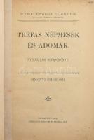 Simonyi Zsigmond: Tréfás népmesék és adomák. Bp., 1902, Athenaeum, átkötött félműbőr kötés, folttal.