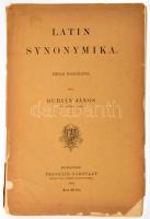 Burián János: Latin synonymika. Iskolai használatra. Bp., 1892, Franklin, VIII+128 p. Kiadói papírkötés, szakadt borítóval, sérült gerinccel. Felvágatlan lapokkal.