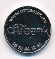 2010. "Citibank 0Ft-os bankszámlák" 0Ft fém zseton T:UNC