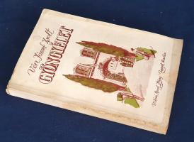 Vén József Zsolt: 
Gyöngyélet. Regényes életképek. Szűr-Szabó József grafikáival. (Dedikált.)
Buda...