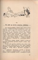 Vén József Zsolt: 
Gyöngyélet. Regényes életképek. Szűr-Szabó József grafikáival. (Dedikált.)
Buda...