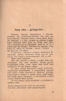 Vén József Zsolt: 
Gyöngyélet. Regényes életképek. Szűr-Szabó József grafikáival. (Dedikált.)
Buda...