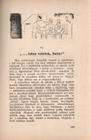 Vén József Zsolt: 
Gyöngyélet. Regényes életképek. Szűr-Szabó József grafikáival. (Dedikált.)
Buda...