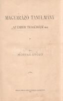 Morvay Győző: 
Magyarázó tanulmány ,,Az ember tragédiájá"-hoz.
Nagybánya, 1897. (Szerző kiadá...