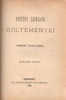 Petőfi Sándor: 
Petőfi Sándor költeményei. Harmadik teljes kiadás. I-IV. kötet. [Teljes mű, két köt...