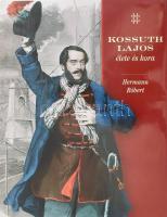 Hermann Róbert: Kossuth Lajos élete és kora. Bp., 2002, Pannonica. Gazdag képanyaggal illusztrálva. Kiadói kartonált papírkötés, kiadói papír védőborítóval.