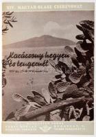 1937 XIV. Magyar - olasz cserevonat. Karácsony hegyen és tengernél 1935 dec. 25-től 1938. jan. 5ig. Bp., Pesti Hírlap Utazási Irodája, 8 sztl. lev.