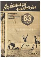 Szepesi György - Lukács László: Az évszázad mérkőzése, 6:3 (Aranycsapat, Magyarország-Anglia). Szepesi György elmondja a londoni győzelem történetét. Bp., 1953, Ifjúsági Könyvkiadó, 60+(4) p. Fekete-fehér képekkel gazdagon illusztrálva. Kiadói papírkötés. / Match of the Century (Hungary vs England) 6-3 football match illustrated booklet.