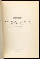Iványi Sándor: Az Egri Főegyházmegyei Könyvtár kéziratkatalógusa - 1850 előtti kéziratok. Bp., 1986,...