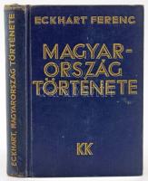 Eckhart Ferenc: Magyarország története. Bp., 1933, Káldor. Kiadói egészvászon kötés, kissé kopottas állapotban.