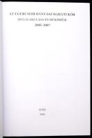 Csiffáry Gergely: Az Egercsehi Bányász Baráti Kör megalakulása és működése 2005-2007. Az Egercsehi B...