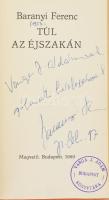 Baranyi Ferenc: Túl az éjszakán. DEDIKÁLT! Bp., 1969, Magvető. Kiadói egészvászon-kötés, szakadt kia...