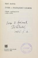 Sütő András: Évek-hazajáró lelkek. Cikkek, naplójegyzetek (1953-1978.) A szerző, Sütő András (1927-2...