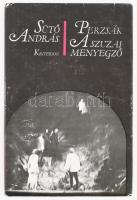 Sütő András: Perzsák. A szuzai menyegző. A szerző, Sütő András (1927-2006) Herder- és Kossuth-díjas erdélyi magyar író által DEDIKÁLT példány! Bukarest, 1982, Kriterion. Kiadói kartonált papírkötés, kiadói papír védőborítóban, kopott borítóval.