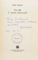 Sütő András: Perzsák. A szuzai menyegző. A szerző, Sütő András (1927-2006) Herder- és Kossuth-díjas ...