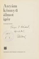 Sütő András: Anyám könnyű álmot ígér. Naplójegyzetek. A szerző, Sütő András (1927-2006) Herder- és K...