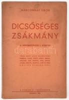 Budapest, magyar tájak, barátaink. Szemelvények Marconnay Tibor verses és prózai munkáiból 1921-1942...